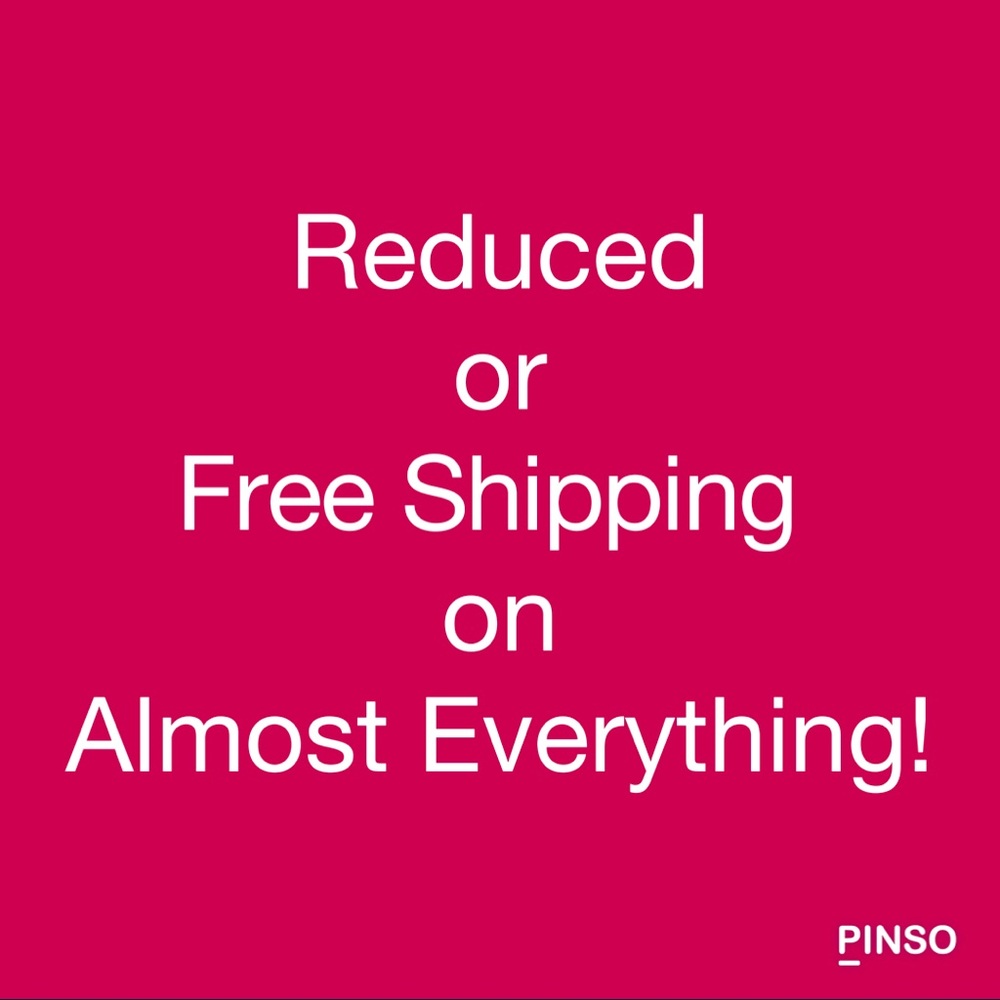 Reduced/Free Shipping